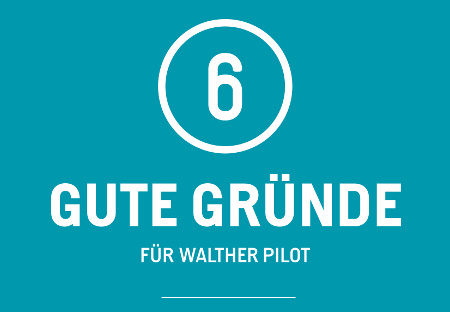 6 Gute Gründe für Walther Pilot (PDF)